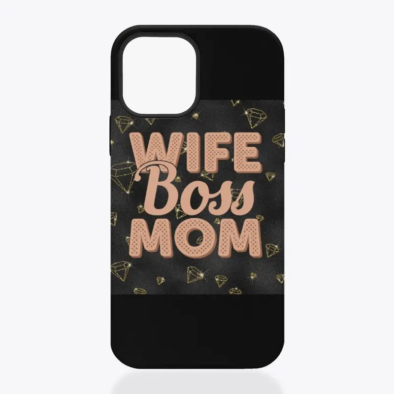 WIFE BOSS MOM