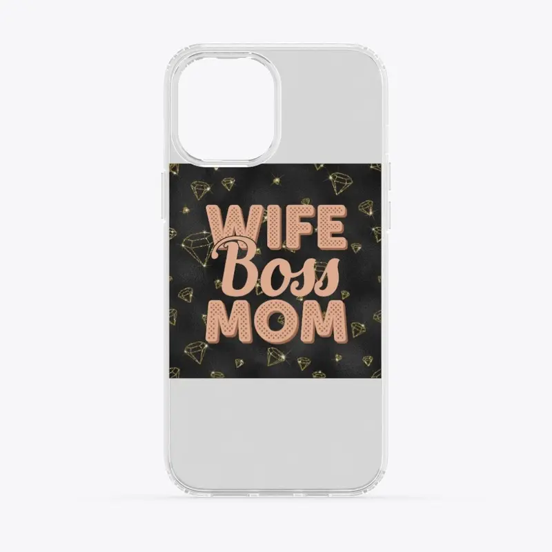 WIFE BOSS MOM